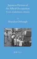 Cover: Japanese Fiction of the Allied Occupation - Brill