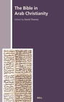 Cover: The Bible in Arab Christianity - Brill