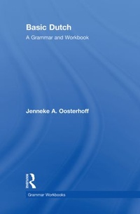 Enlarge image Cover: Basic Dutch: A Grammar and Workbook - Routledge
