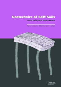 Bild vergrößern Bild: Geotechnics of Soft Soils: Focus on Ground Improvement - Taylor & Francis