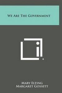 Enlarge image Cover: We Are the Government - Literary Licensing, LLC