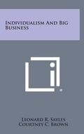 Cover: Individualism and Big Business - Literary Licensing, LLC