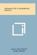 Cover: Animals of a Sagebrush Ranch - Literary Licensing, LLC