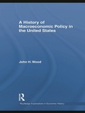 Cover: A History of Macroeconomic Policy in the United States - Routledge