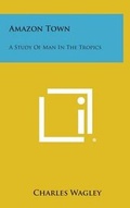Cover: Amazon Town - Literary Licensing, LLC