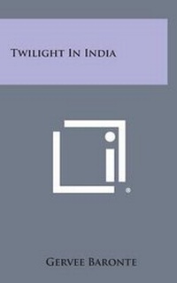Enlarge image Cover: Twilight in India - Literary Licensing, LLC