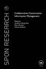 Cover: Collaborative Construction Information Management - Routledge