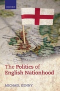 Cover: The Politics of English Nationhood - Oxford University Press