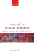 Cover: Living with a Reluctant Hegemon - Oxford University Press