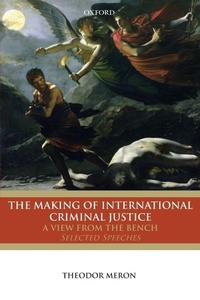 Enlarge image Cover: The Making of International Criminal Justice - Oxford University Press