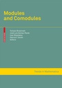 Cover: Modules and Comodules - Birkhäuser