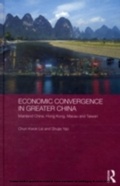 Cover: Economic Convergence in Greater China - Routledge