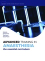 Cover: Advanced Training in Anaesthesia - Oxford University Press