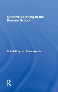 Enlarge image Cover: Creative Learning in the Primary School - Routledge