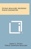Cover: Stone-Mallory Modern Solid Geometry - Literary Licensing, LLC