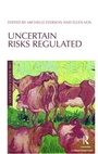 Cover: Uncertain Risks Regulated - Routledge Cavendish