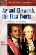 Cover: Jay and Ellsworth, The First Courts - ABC-CLIO