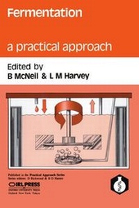 Enlarge image Cover: Fermentation: A Practical Approach - Oxford University Press