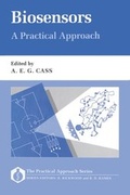 Cover: Biosensors: A Practical Approach - Oxford University Press