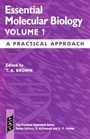 Cover: Essential Molecular Biology: Volume I - Oxford University Press