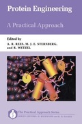 Cover: Protein Engineering: A Practical Approach - Oxford University Press