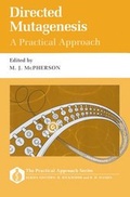 Cover: Directed Mutagenesis: A Practical Approach - Oxford University Press