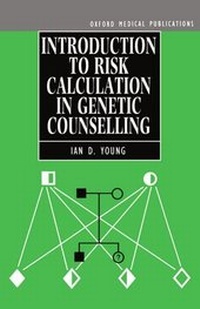 Enlarge image Cover: Introduction to Risk Calculation in Genetic Counselling - Oxford University Press