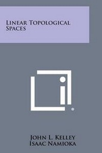 Abbildung von: Linear Topological Spaces - Literary Licensing, LLC