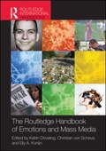 Cover: The Routledge Handbook of Emotions and Mass Media - Routledge