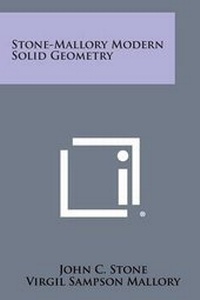 Enlarge image Cover: Stone-Mallory Modern Solid Geometry - Literary Licensing, LLC