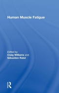 Cover: Human Muscle Fatigue - Routledge