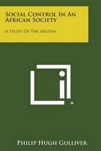 Enlarge image Cover: Social Control in an African Society - Literary Licensing, LLC