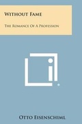 Cover: Without Fame - Literary Licensing, LLC