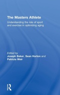 Cover: The Masters Athlete - Routledge