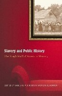 Abbildung von: Slavery And Public History - The New Press