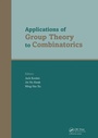 Cover: Applications of Group Theory to Combinatorics - CRC Press