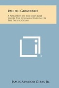 Cover: Pacific Graveyard - Literary Licensing, LLC