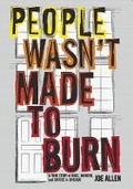 Cover: People Wasn't Made To Burn - Haymarket Books