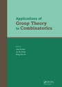 Cover: Applications of Group Theory to Combinatorics - CRC Press