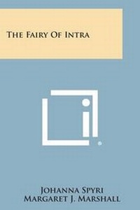 Enlarge image Cover: The Fairy Of Intra - Literary Licensing, LLC