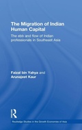 Cover: The Migration of Indian Human Capital - Routledge