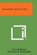 Cover: Klondike Adventure - Literary Licensing, LLC