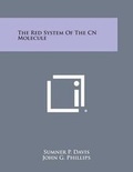 Cover: The Red System Of The CN Molecule - Literary Licensing, LLC