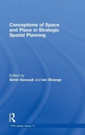 Cover: Conceptions of Space and Place in Strategic Spatial Planning - Routledge