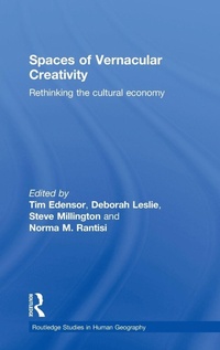 Enlarge image Cover: Spaces of Vernacular Creativity - Routledge