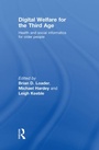 Cover: Digital Welfare for the Third Age - Routledge