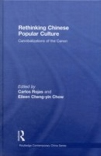 Abbildung von: Rethinking Chinese Popular Culture - Routledge