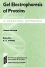 Cover: Gel Electrophoresis of Proteins - Oxford University Press