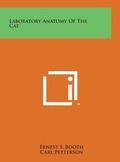 Cover: Laboratory Anatomy of the Cat - Literary Licensing, LLC