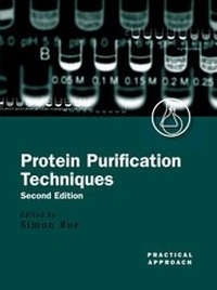 Enlarge image Cover: Protein Purification Techniques - Oxford University Press